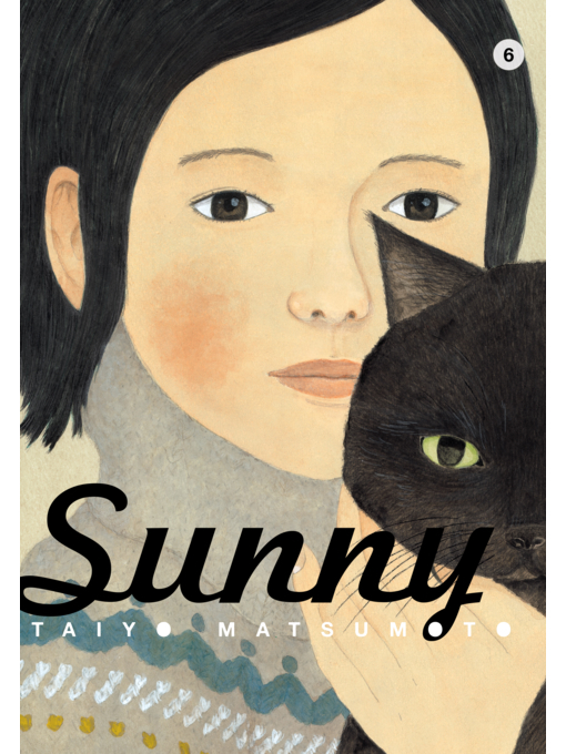 Title details for Sunny, Volume 6 by Taiyo Matsumoto - Available